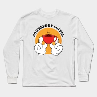 Powered By Coffee Long Sleeve T-Shirt